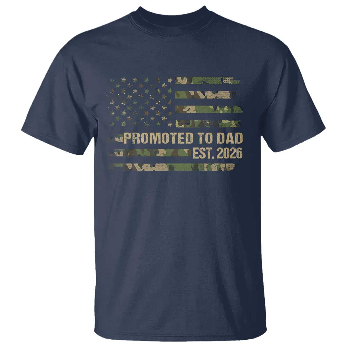 Promoted To Dad Est 2026 T Shirt Retro Camo American Flag