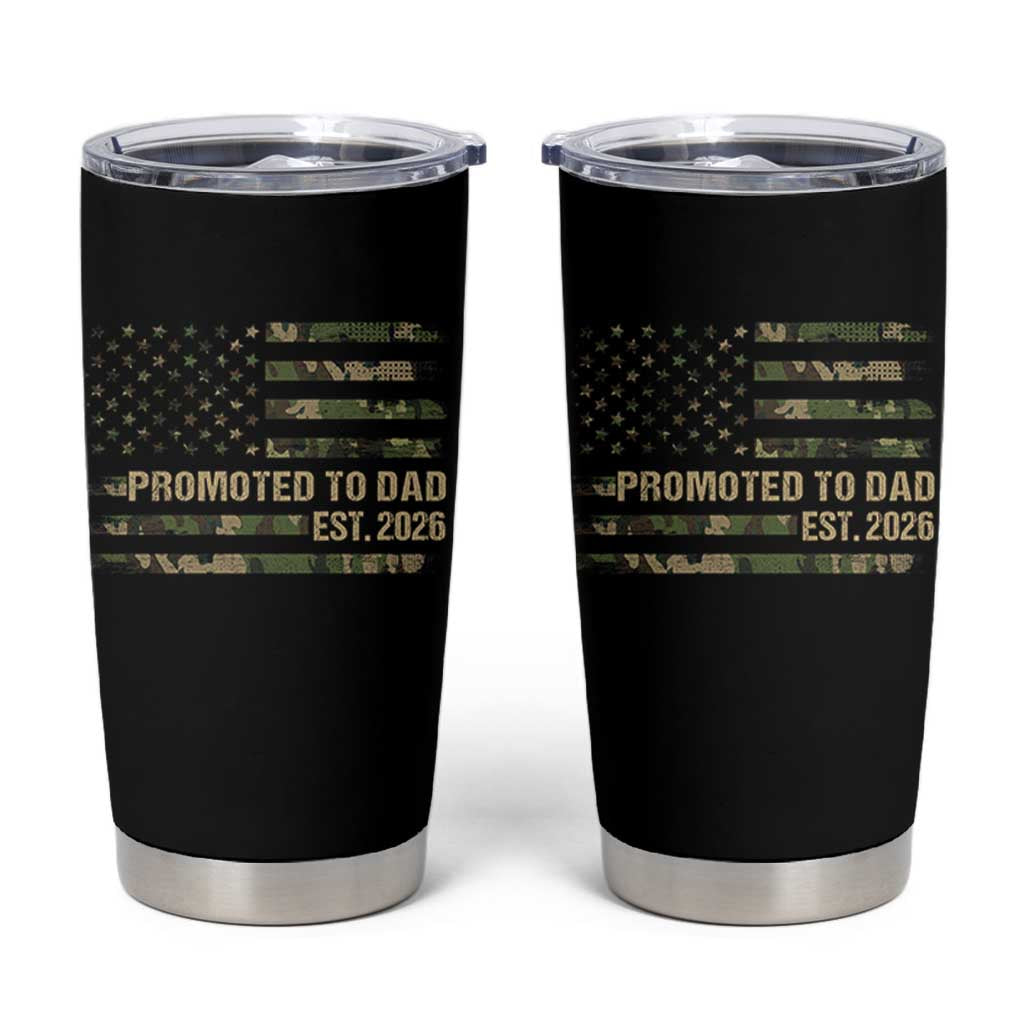 Promoted To Dad Est 2026 Tumbler Cup Retro Camo American Flag