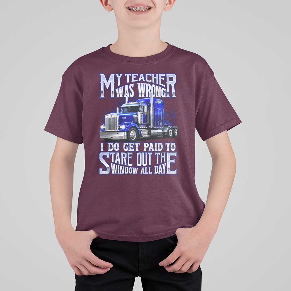 Funny Truck Driver T Shirt For Kid My Teacher was Wrong Trucker Gift