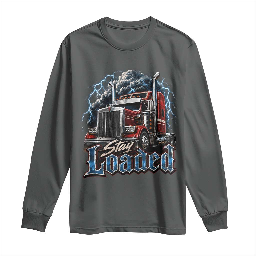 Truck Driver Long Sleeve Shirt Funny Trucker Husband Big Rig Semi Trailer Truckin