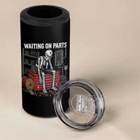 Electrician Skeleton 4 in 1 Can Cooler Tumbler Waiting On Parts Funny Graphic