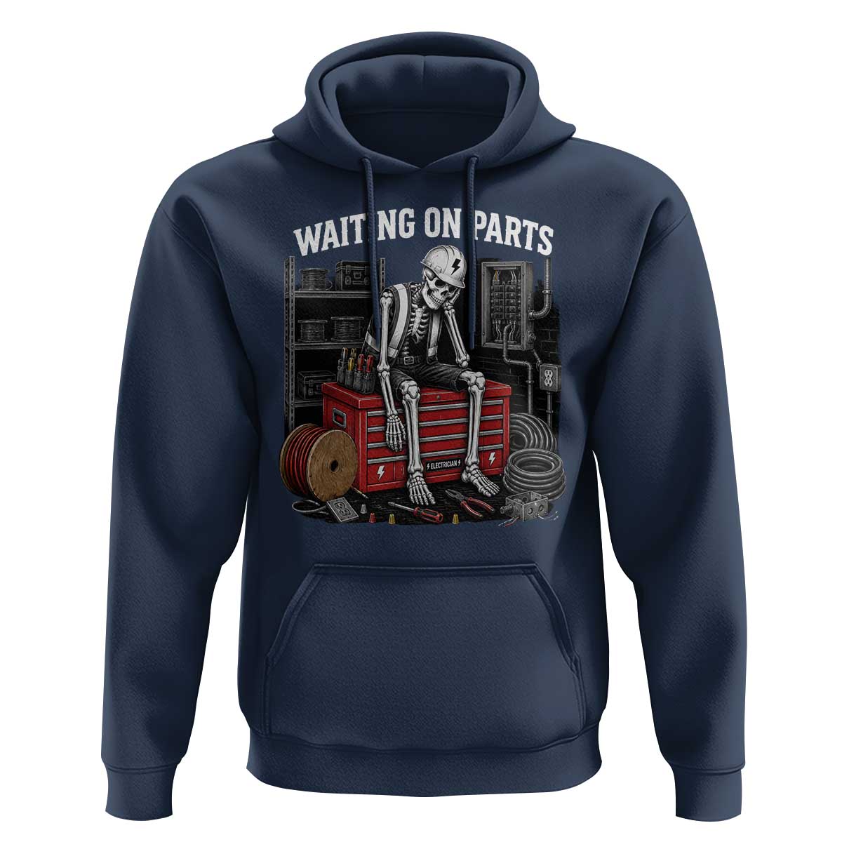 Electrician Skeleton Hoodie Waiting On Parts Funny Graphic