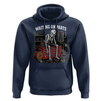 Electrician Skeleton Hoodie Waiting On Parts Funny Graphic