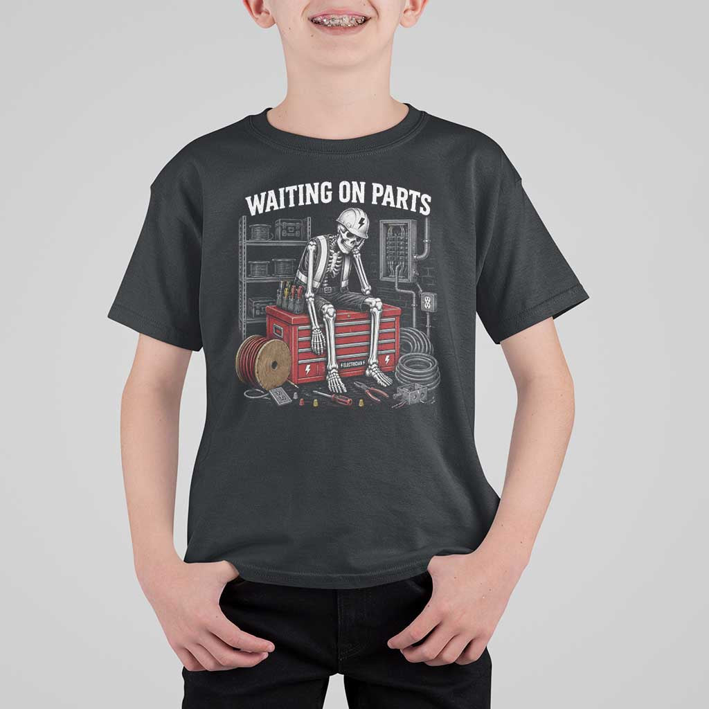 Electrician Skeleton T Shirt For Kid Waiting On Parts Funny Graphic