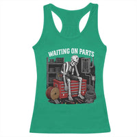 Electrician Skeleton Racerback Tank Top Waiting On Parts Funny Graphic