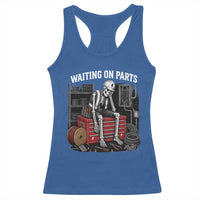 Electrician Skeleton Racerback Tank Top Waiting On Parts Funny Graphic