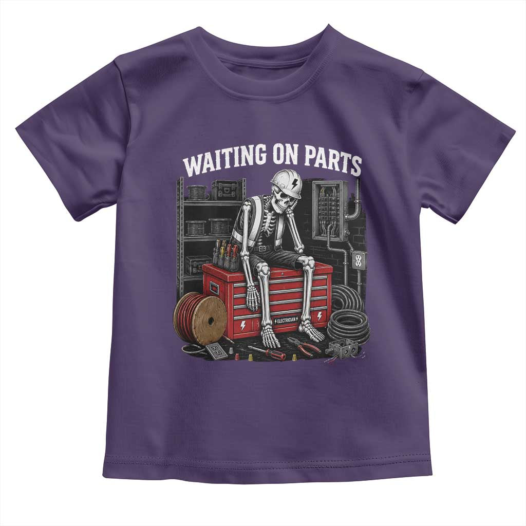 Electrician Skeleton Toddler T Shirt Waiting On Parts Funny Graphic