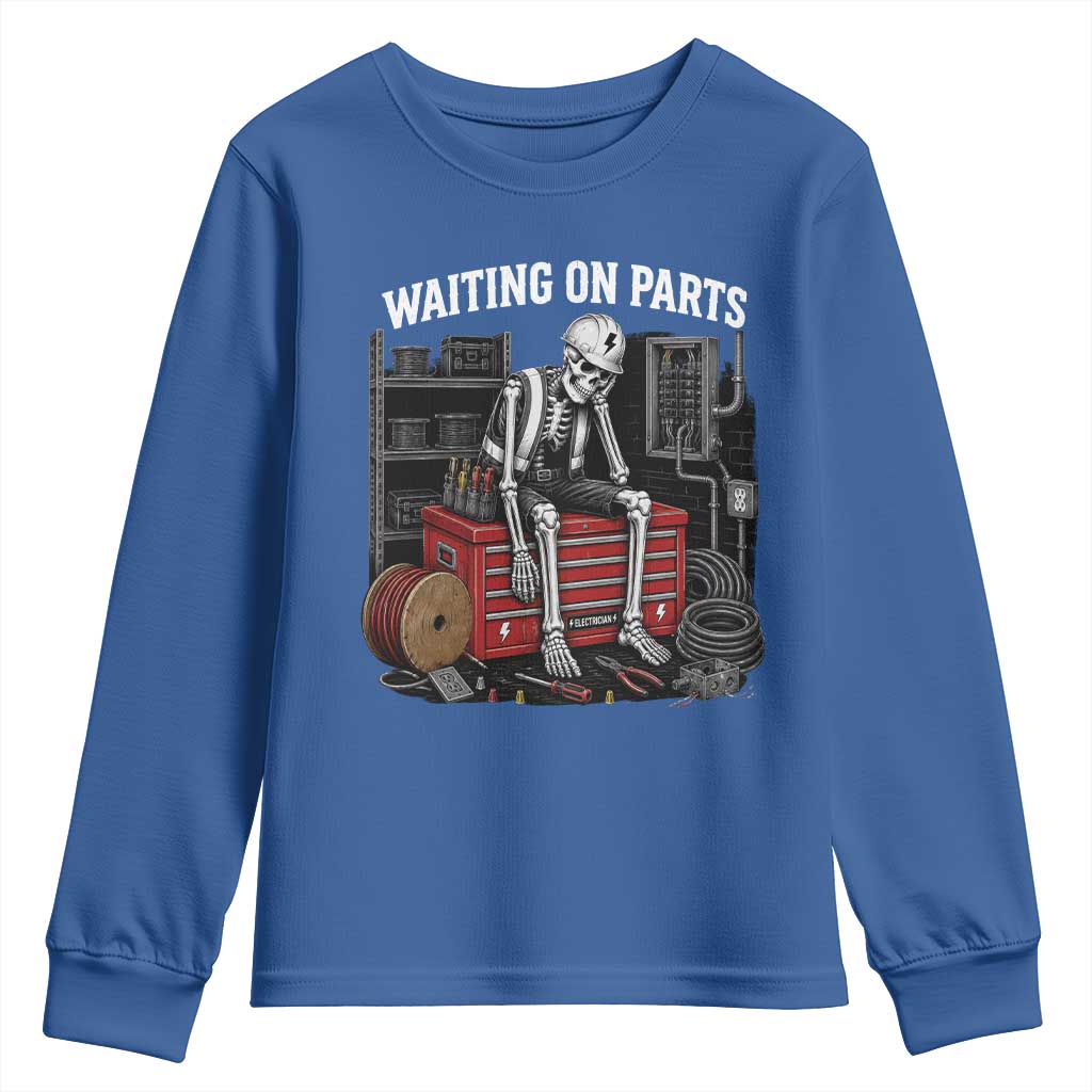 Electrician Skeleton Youth Sweatshirt Waiting On Parts Funny Graphic
