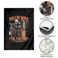 Electrician Lineman Skeleton Graphic Garden Flag Pullin Wire Til I Retire