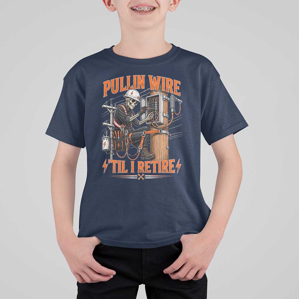 Electrician Lineman Skeleton Graphic T Shirt For Kid Pullin Wire Til I Retire
