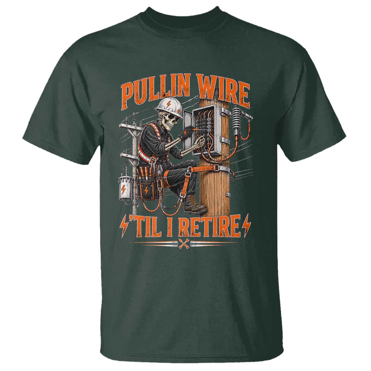 Electrician Lineman Skeleton Graphic T Shirt Pullin Wire Til I Retire