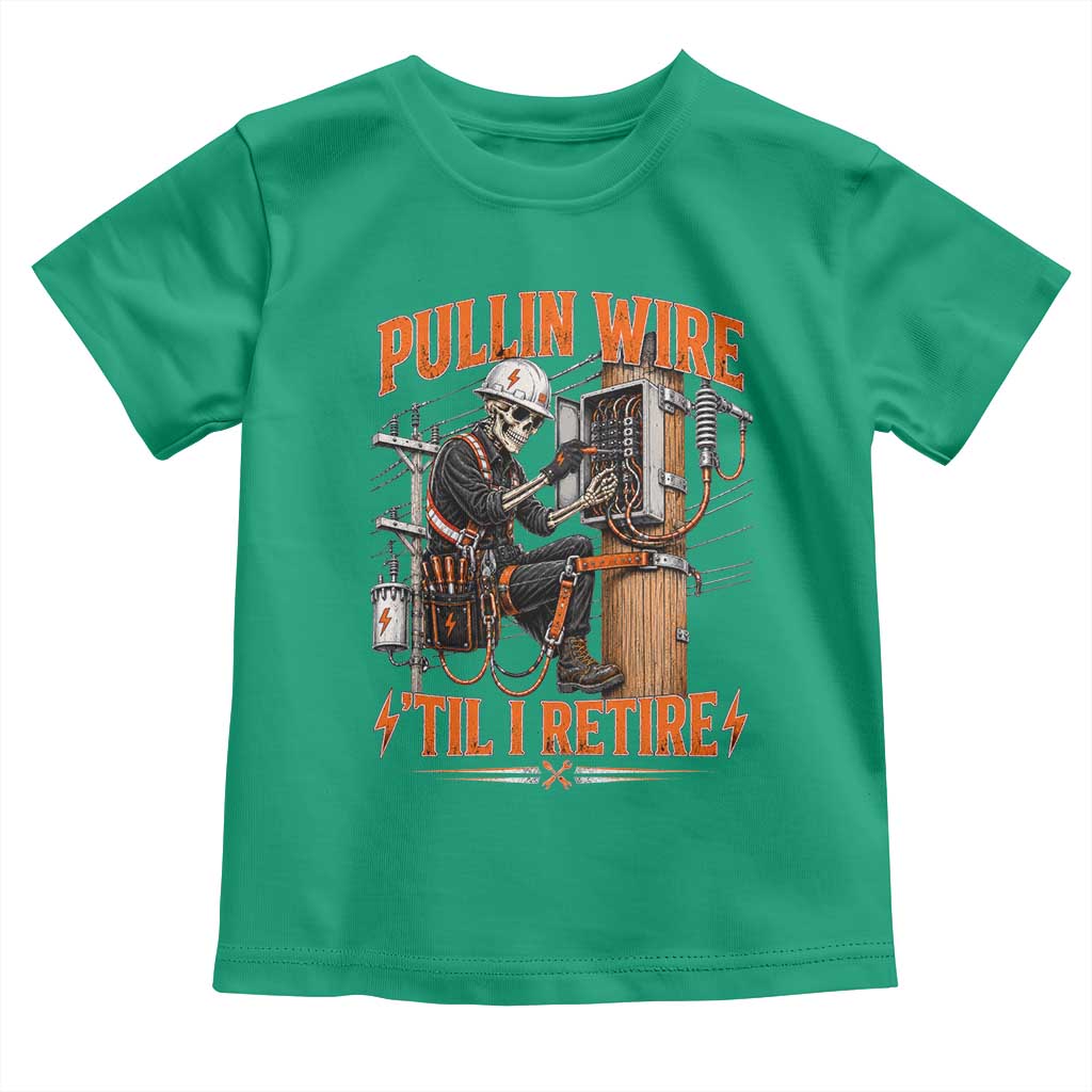 Electrician Lineman Skeleton Graphic Toddler T Shirt Pullin Wire Til I Retire