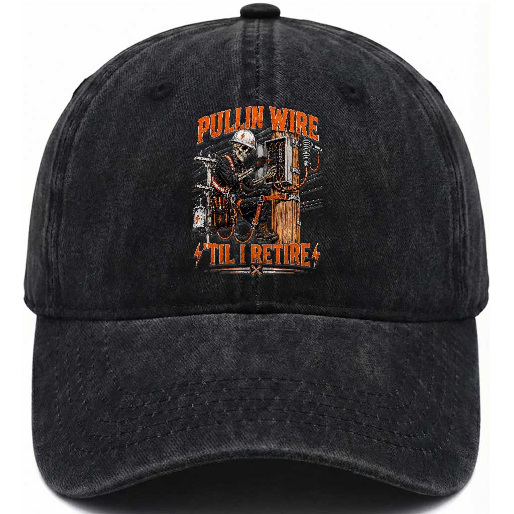 Electrician Lineman Skeleton Graphic Washed Cotton Baseball Cap Pullin Wire Til I Retire