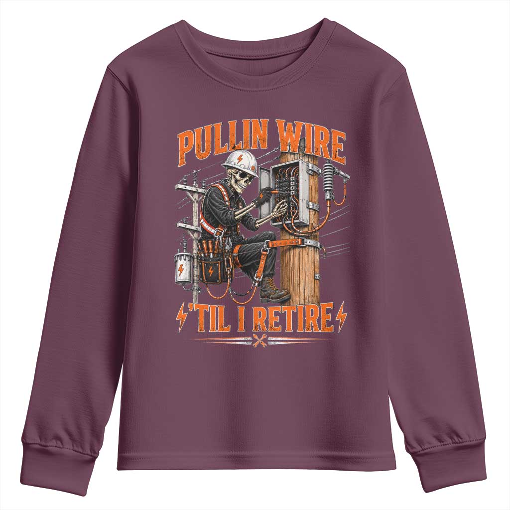 Electrician Lineman Skeleton Graphic Youth Sweatshirt Pullin Wire Til I Retire