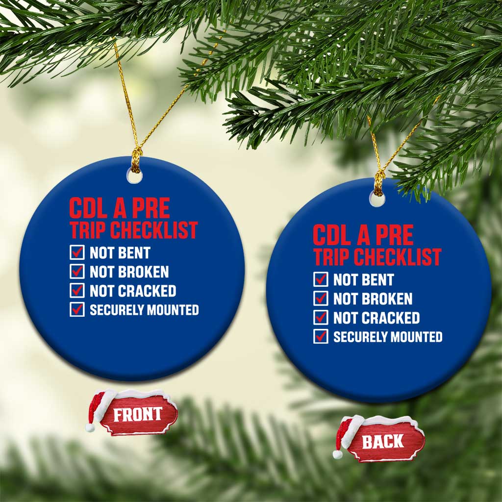 CDL A Pre Trip Checklist Trucker Ceramic Ornament Driver Safety Inspection Graphic