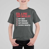 CDL A Pre Trip Checklist Trucker T Shirt For Kid Driver Safety Inspection Graphic
