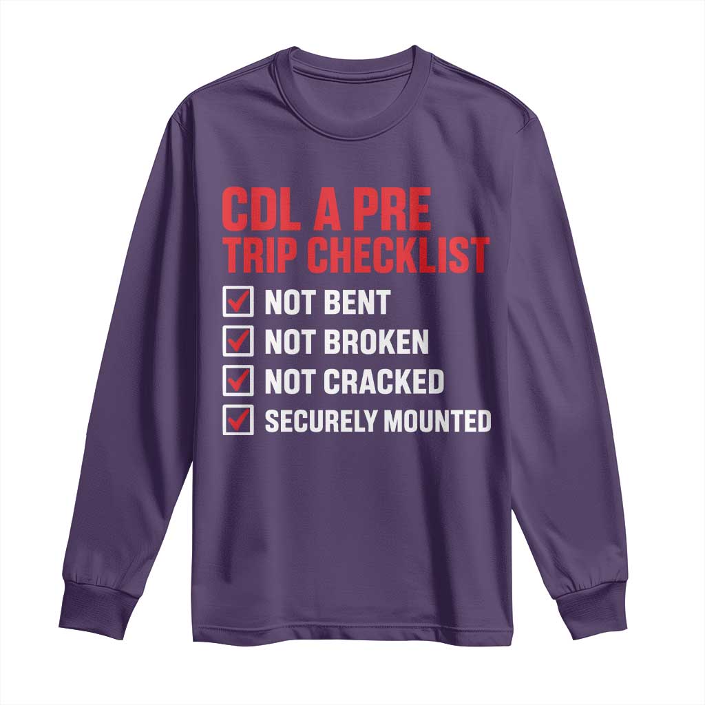 CDL A Pre Trip Checklist Trucker Long Sleeve Shirt Driver Safety Inspection Graphic