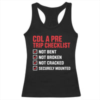 CDL A Pre Trip Checklist Trucker Racerback Tank Top Driver Safety Inspection Graphic