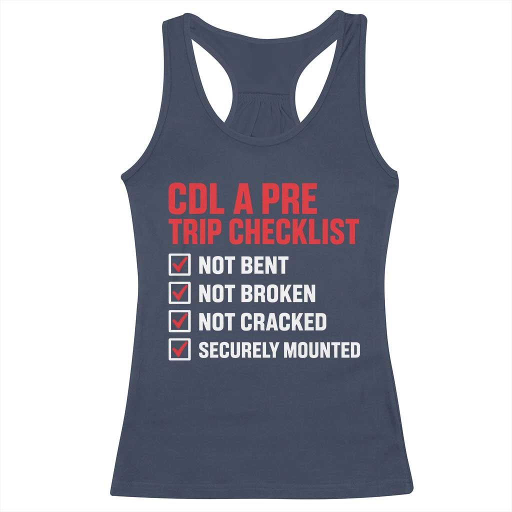 CDL A Pre Trip Checklist Trucker Racerback Tank Top Driver Safety Inspection Graphic