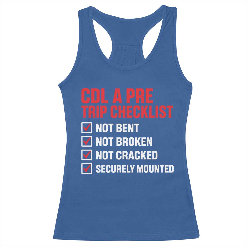 CDL A Pre Trip Checklist Trucker Racerback Tank Top Driver Safety Inspection Graphic