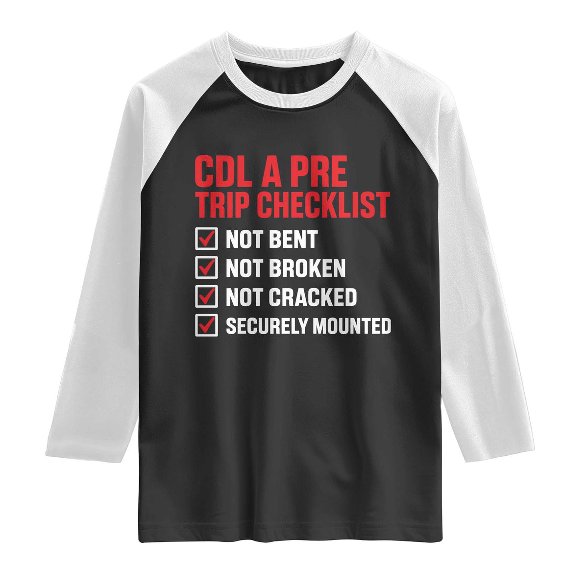 CDL A Pre Trip Checklist Trucker Raglan Shirt Driver Safety Inspection Graphic