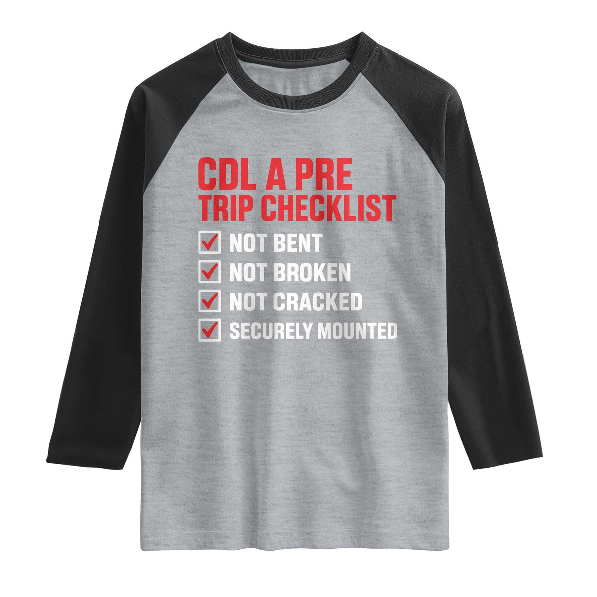 CDL A Pre Trip Checklist Trucker Raglan Shirt Driver Safety Inspection Graphic