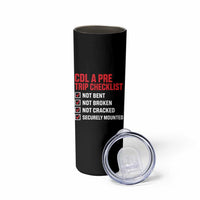 CDL A Pre Trip Checklist Trucker Skinny Tumbler Driver Safety Inspection Graphic