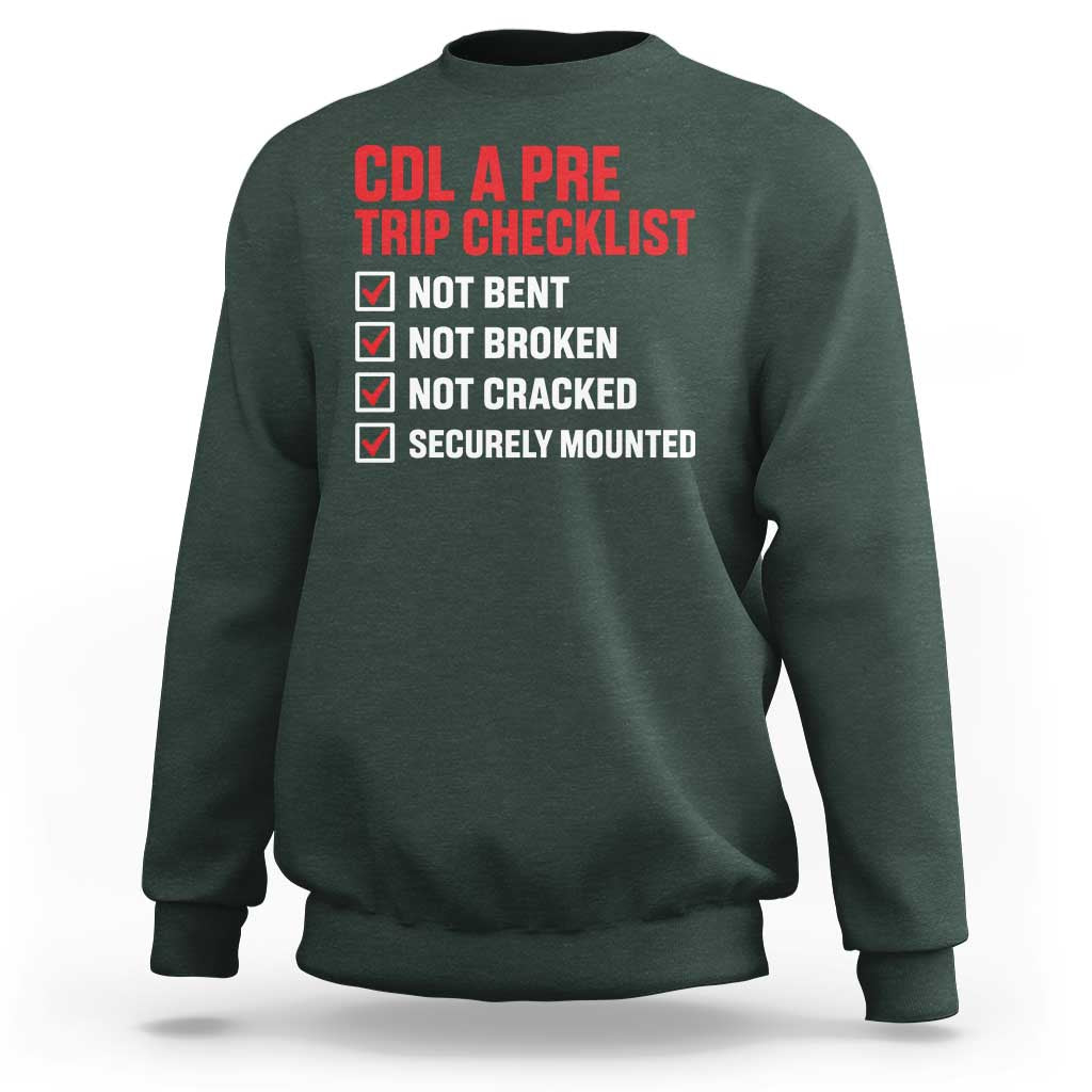 CDL A Pre Trip Checklist Trucker Sweatshirt Driver Safety Inspection Graphic
