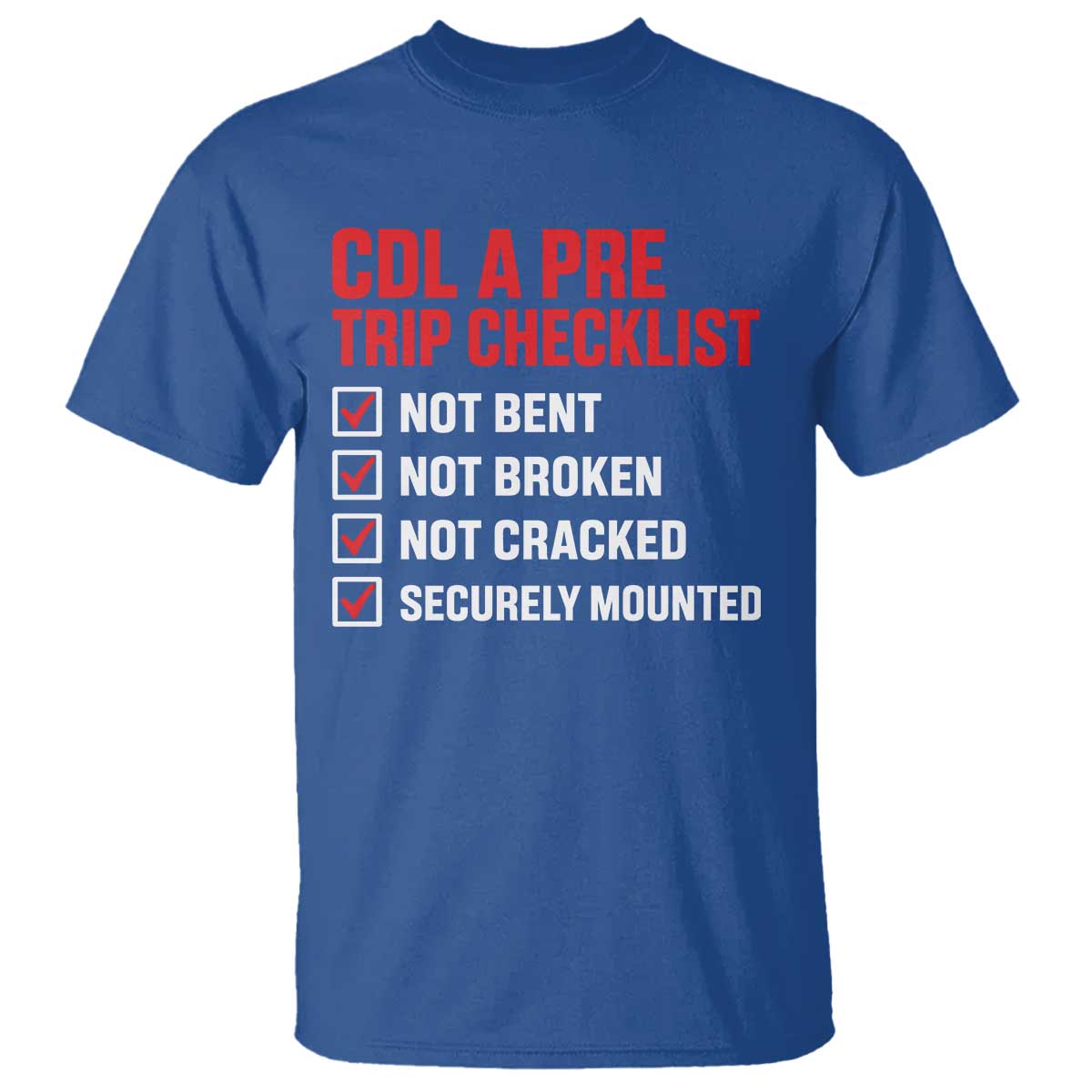 CDL A Pre Trip Checklist Trucker T Shirt Driver Safety Inspection Graphic