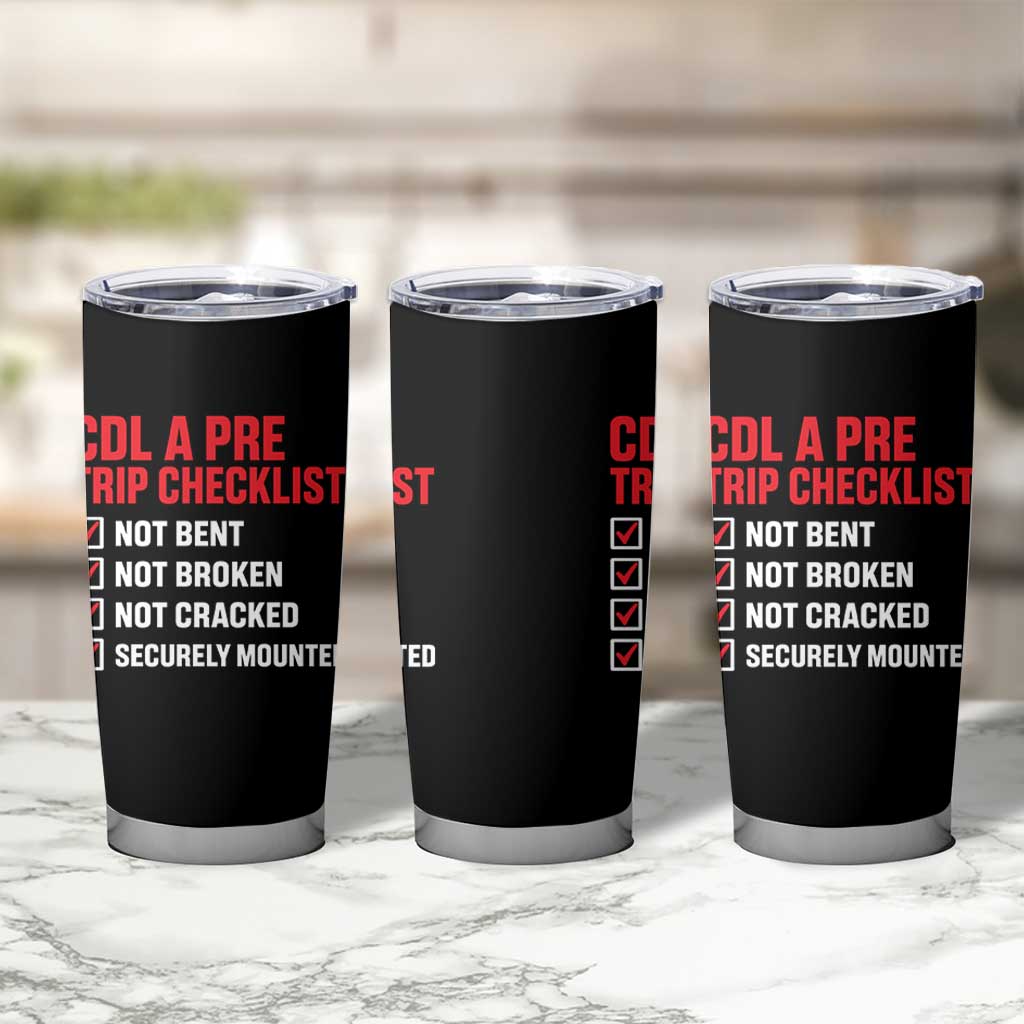 CDL A Pre Trip Checklist Trucker Tumbler Cup Driver Safety Inspection Graphic