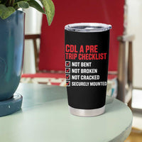 CDL A Pre Trip Checklist Trucker Tumbler Cup Driver Safety Inspection Graphic