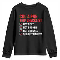 CDL A Pre Trip Checklist Trucker Youth Sweatshirt Driver Safety Inspection Graphic