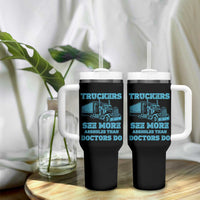 Funny Truck Driver Tumbler With Handle Truckers See More Assholes Than Doctors Do
