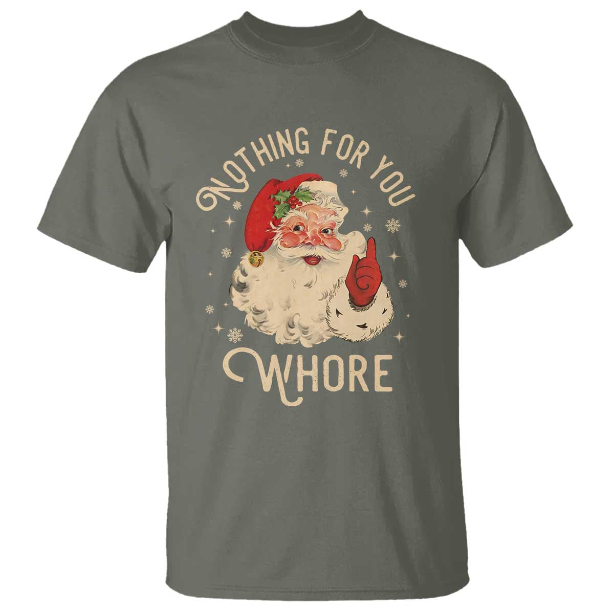 Funny Santa T Shirt Nothing For You Whore Christmas Joke Gift - Wonder Print Shop