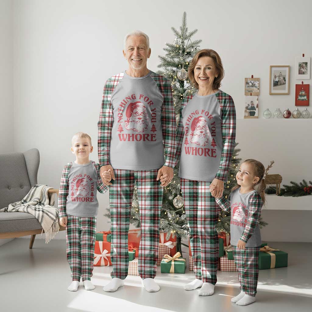 Xmas Santa Plaid Pajama Set Vintage Nothing For You Whore Family Xmas - Wonder Print Shop
