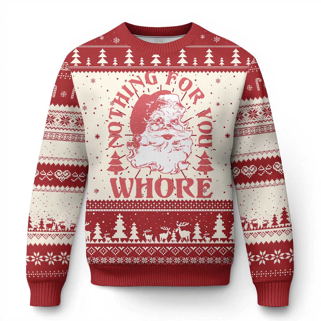 Xmas Santa Ugly Christmas Sweater Vintage Nothing For You Whore Family Xmas - Wonder Print Shop