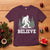 Bigfoot Christmas T Shirt Funny Sasquatch Believe Lovers Gifts - Wonder Print Shop