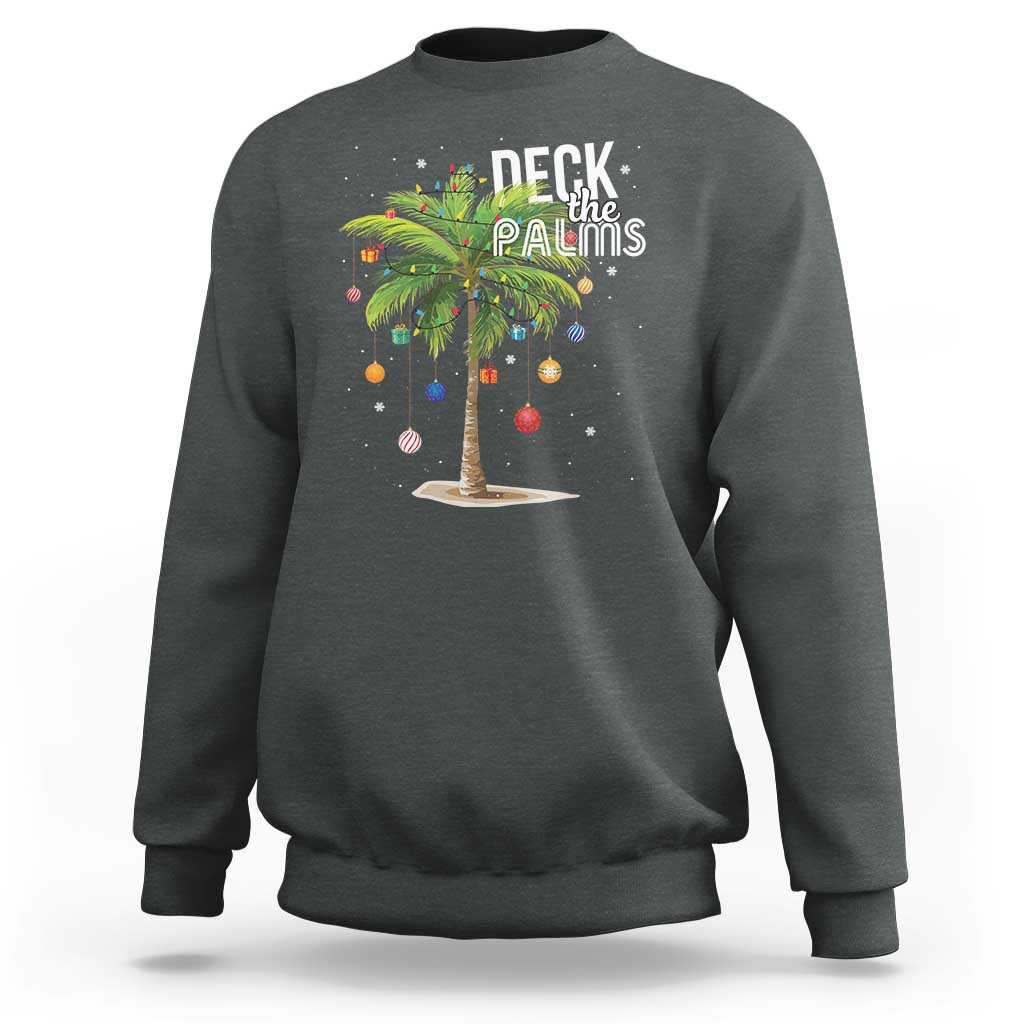Hawaiian Christmas Sweatshirt Deck The Palms Christmas Palm Tree Beach Family Vacation - Wonder Print Shop