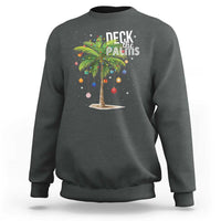 Hawaiian Christmas Sweatshirt Deck The Palms Christmas Palm Tree Beach Family Vacation - Wonder Print Shop