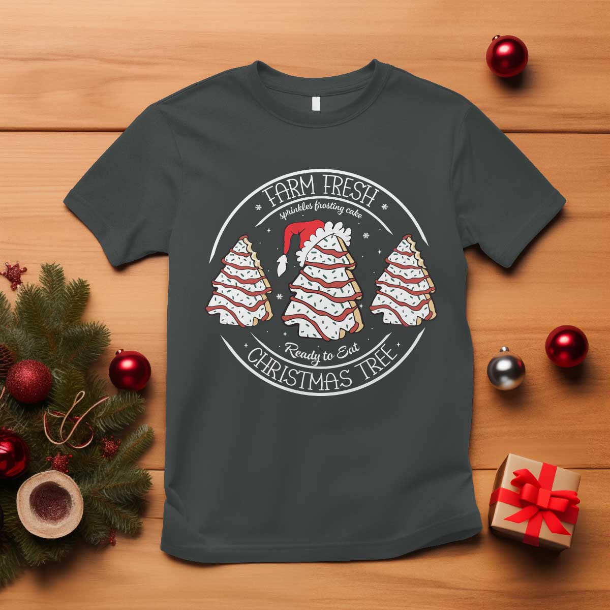 Farm Fresh Christmas Tree T Shirt Tree Cake Holiday Baking Crew - Wonder Print Shop