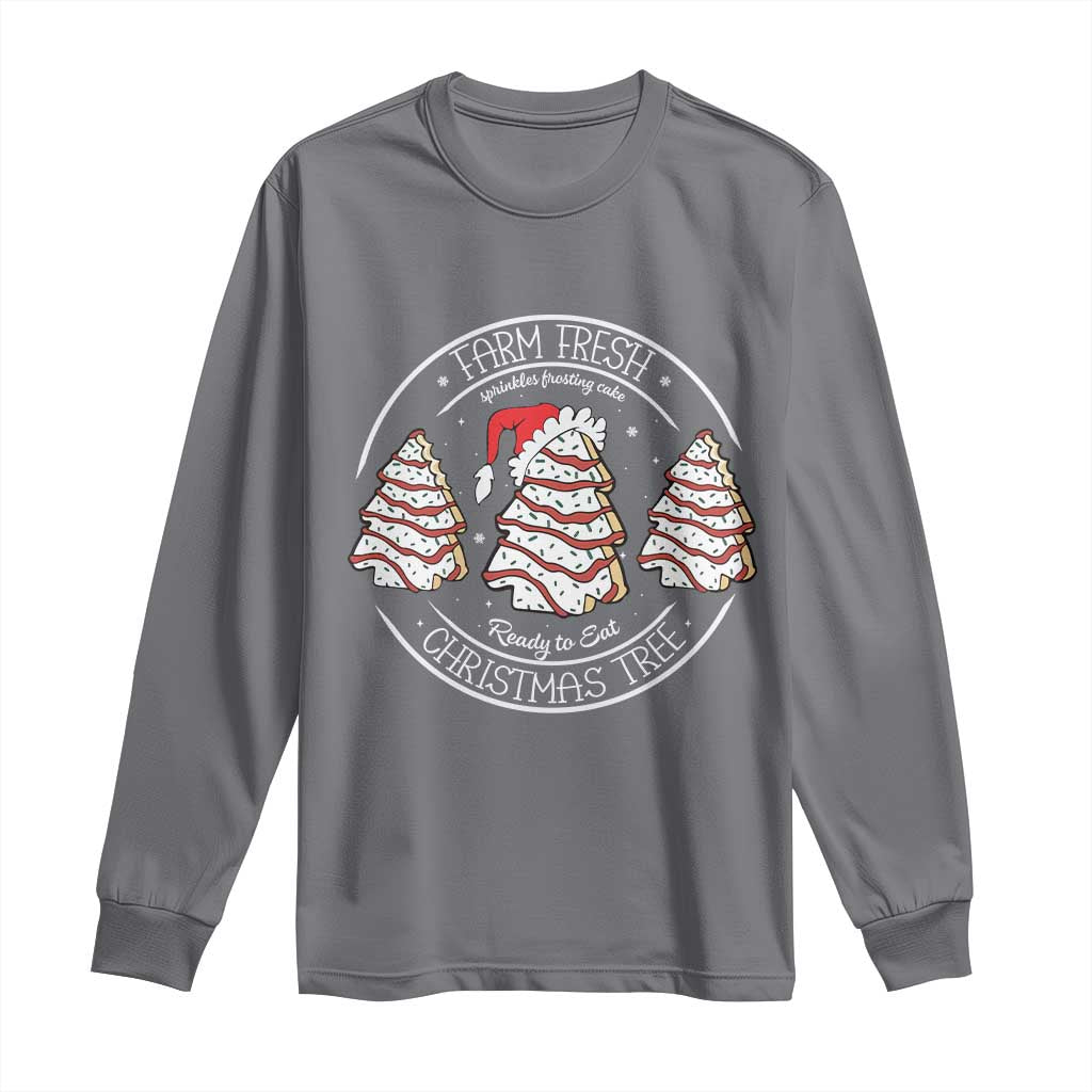 Farm Fresh Christmas Tree Long Sleeve Shirt Tree Cake Holiday Baking Crew