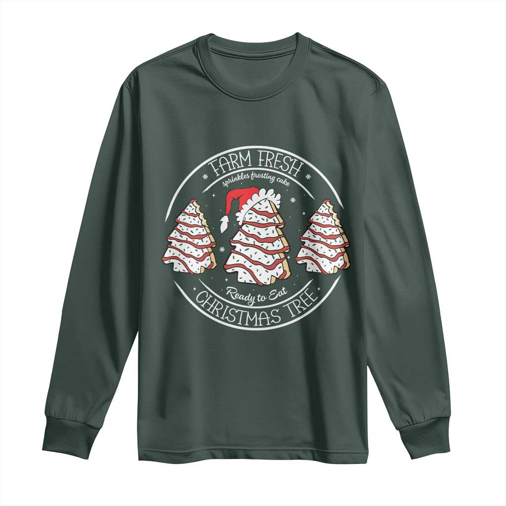 Farm Fresh Christmas Tree Long Sleeve Shirt Tree Cake Holiday Baking Crew