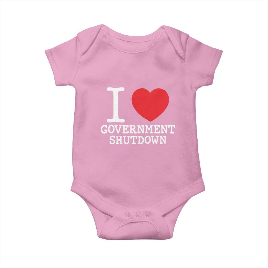 I Love Government Shutdown Baby Onesie Libertarian Anarchist - Wonder Print Shop