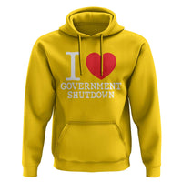 I Love Government Shutdown Hoodie Libertarian Anarchist - Wonder Print Shop