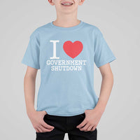 I Love Government Shutdown T Shirt For Kid Libertarian Anarchist - Wonder Print Shop