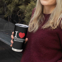 I Love Government Shutdown Tumbler Cup Libertarian Anarchist - Wonder Print Shop