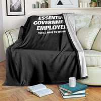Essential Government Employee Throw Blanket Government Shutdown - Wonder Print Shop