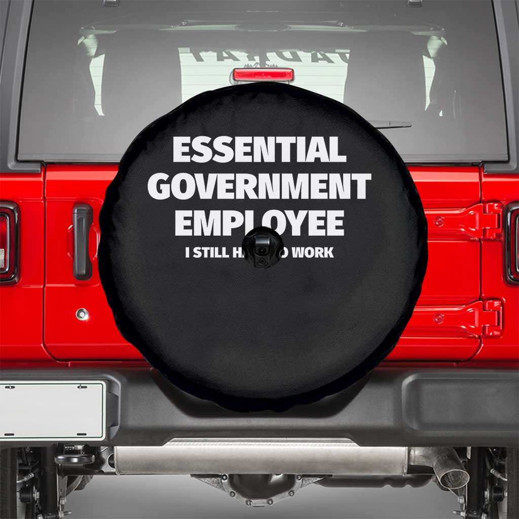 Essential Government Employee Spare Tire Cover Government Shutdown - Wonder Print Shop