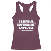 Essential Government Employee Racerback Tank Top Government Shutdown - Wonder Print Shop