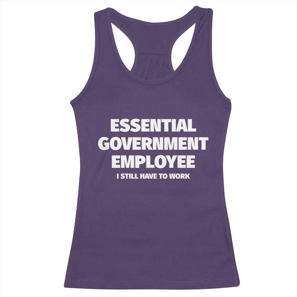 Essential Government Employee Racerback Tank Top Government Shutdown - Wonder Print Shop